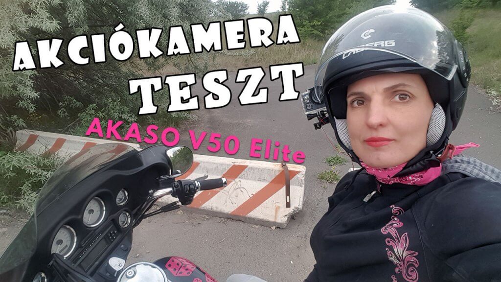 Akaso V50 Elite akciókamera teszt