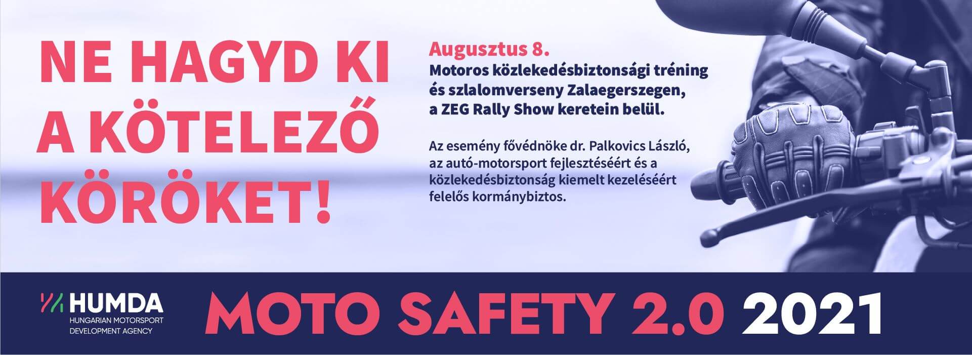 Moto Safety 2.0 Zeg Rally Show