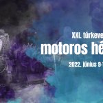 XXI. Túrkevei Motoros Hétvége