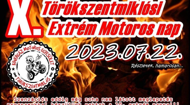 X. Törökszentmiklósi Extrém Motoros Nap