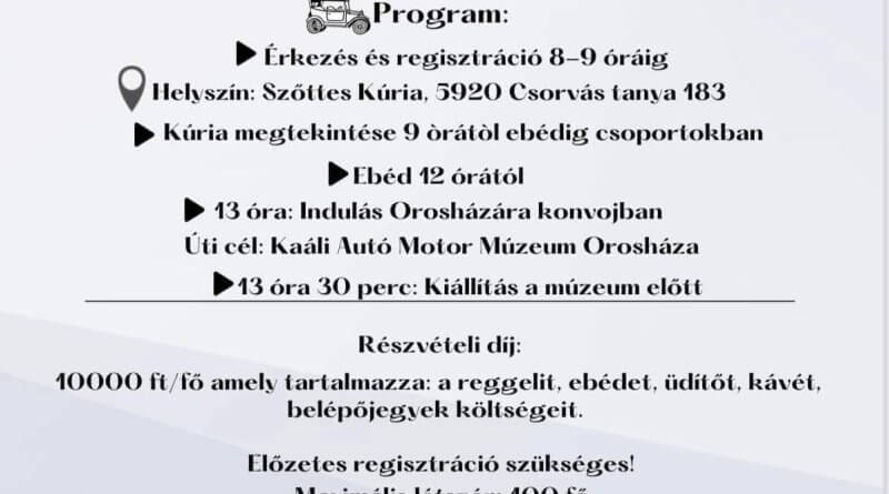 2023. JÚLIUS 15., SZOMBAT, 8:00–17:00 Orosházi veteránjármű találkozó Hudák Család Kéziszövő és Varró Műhelye