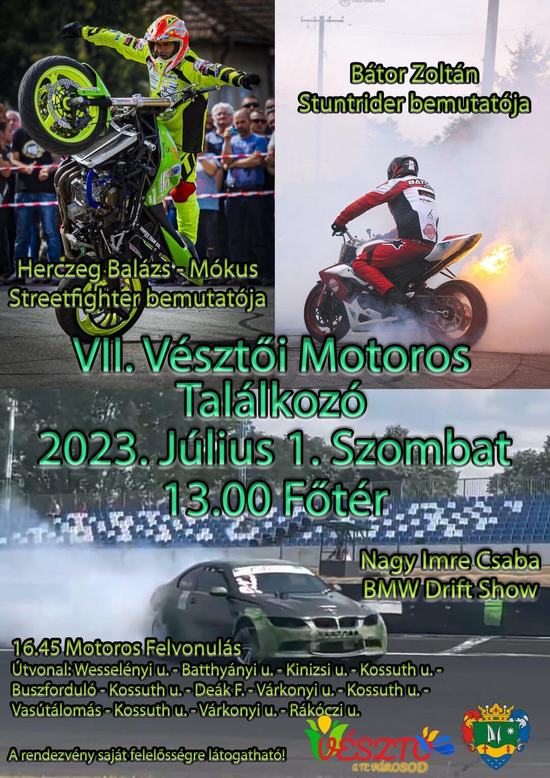 VII. Vésztői Motoros Találkozó