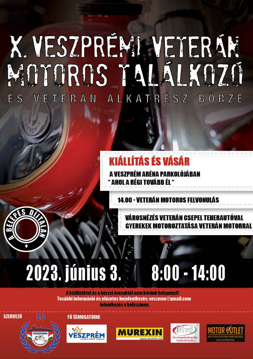 X. Jubileumi Veterán Motoros Találkozó és Alkatrész Börze