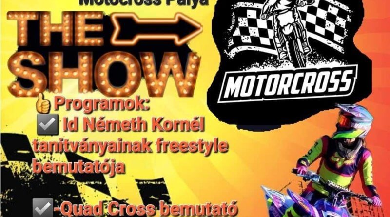 Motocross show somogyvár 2023 augusztus 26