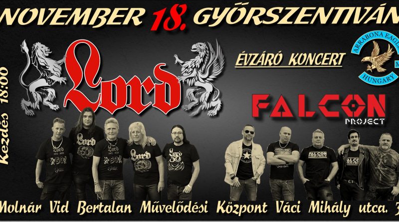 Évzáró Motoros Jótékonysági Koncert! Arrabona Eagles M.C. Hungary KAPUNYITÁS: 2023 november 18. 18:00 óra