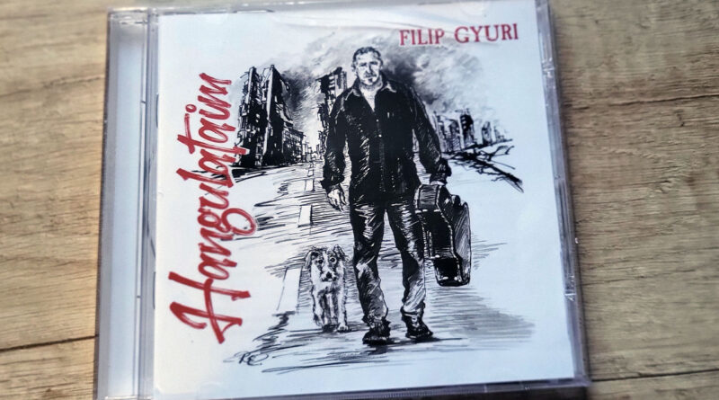 Filip Gyuri Hangulataim CD 2023