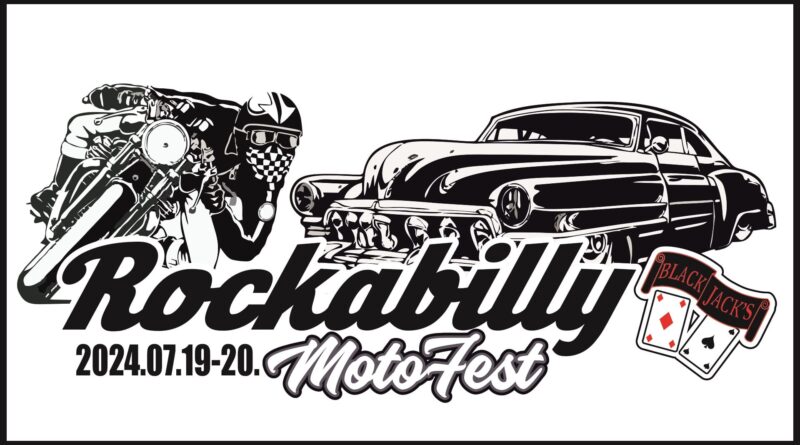 Rockabilly MotoFest 2024 július 19-20.
