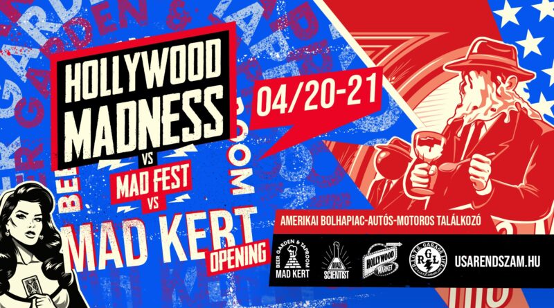 HOLLYWOOD MADNESS Hollywood Market 2024 április 20-21