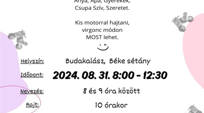 1. Nyárzáró Virgonc Gyerek Kismotoros Fesztivál