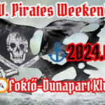 IV. Pirates Weekend Foktő-Dunapart