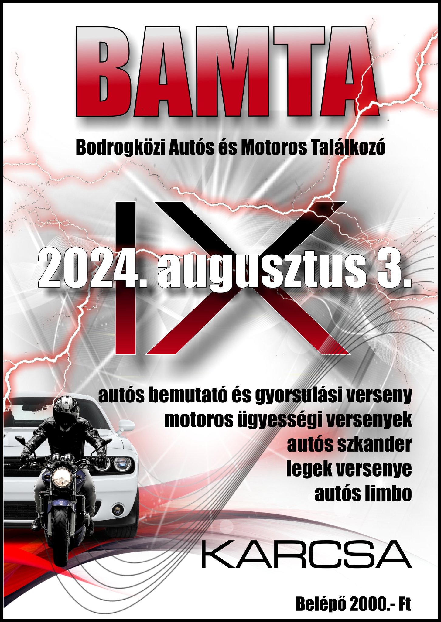 X. BODROGKÖZI AUTÓS & MOTOROS TALÁLKOZÓ