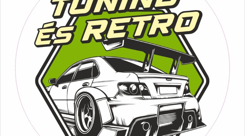 Tuning és Retro Fesztivál 2024 október 12-13.