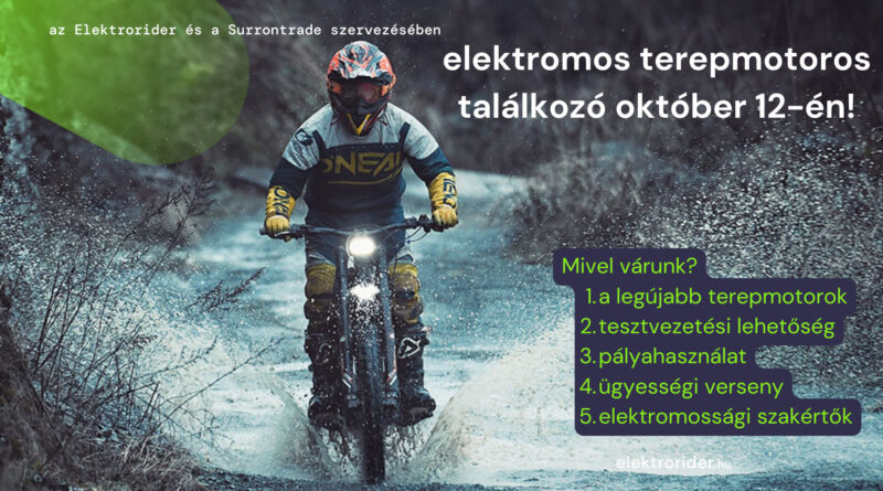 Elektromos terepmotoros találkozó és tesztnap 2024 október 12.