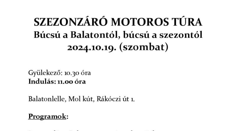 Somogyi motorosok szezonzáró motoros túra 2024 október 19.