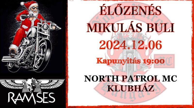 North Patrol MC Mikulás Buli 2024 december 6.