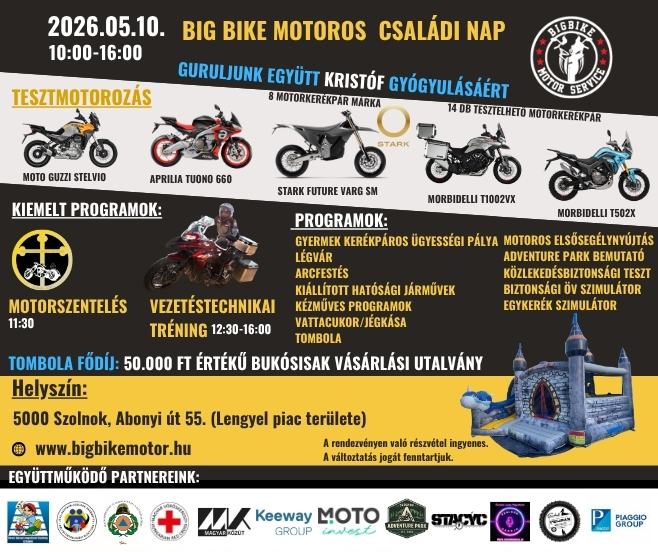 Big Bike Motoros Családi Nap