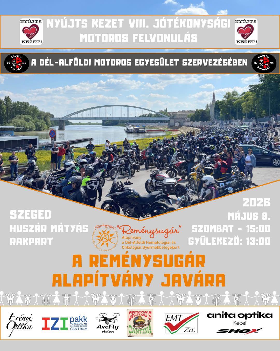 VIII. Nyújts Kezet - Jótékonysági Motoros Felvonulás