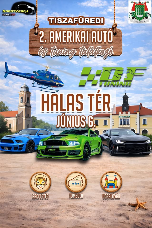 Amerikai Autó és Tuning Találkozó - Tiszafüred