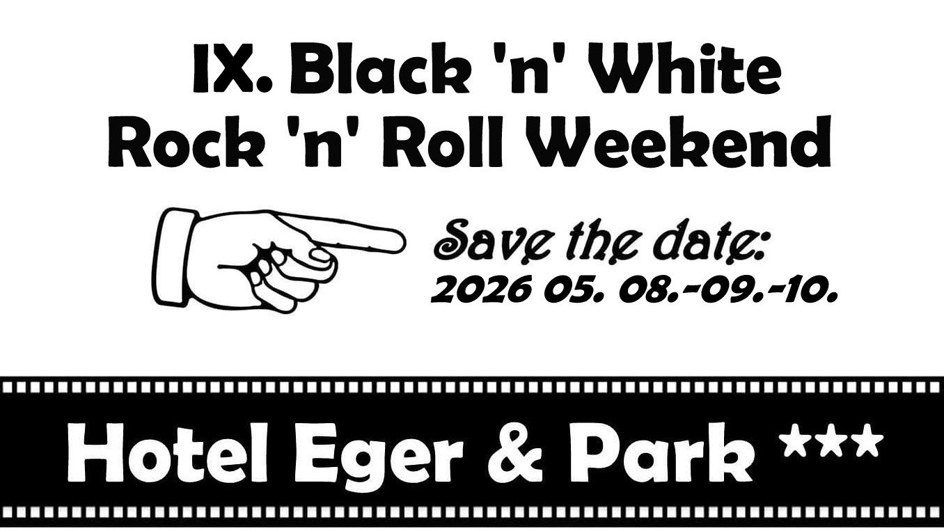 IX. Black 'n' White - Rock 'n' Roll Weekend
