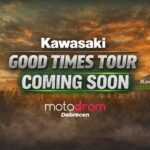 Kawasaki Good Times Tour 2026 - Motodrom Debrecen