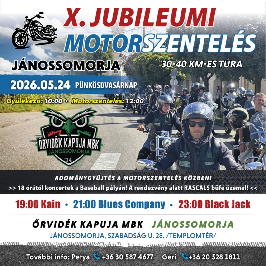 X. Őrvidék Kapuja Motorszentelés