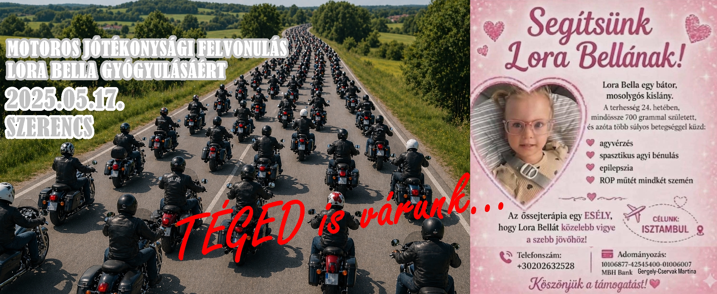 Motoros Jótékonysági Felvonulás - Lora Bella gyógyulásáért