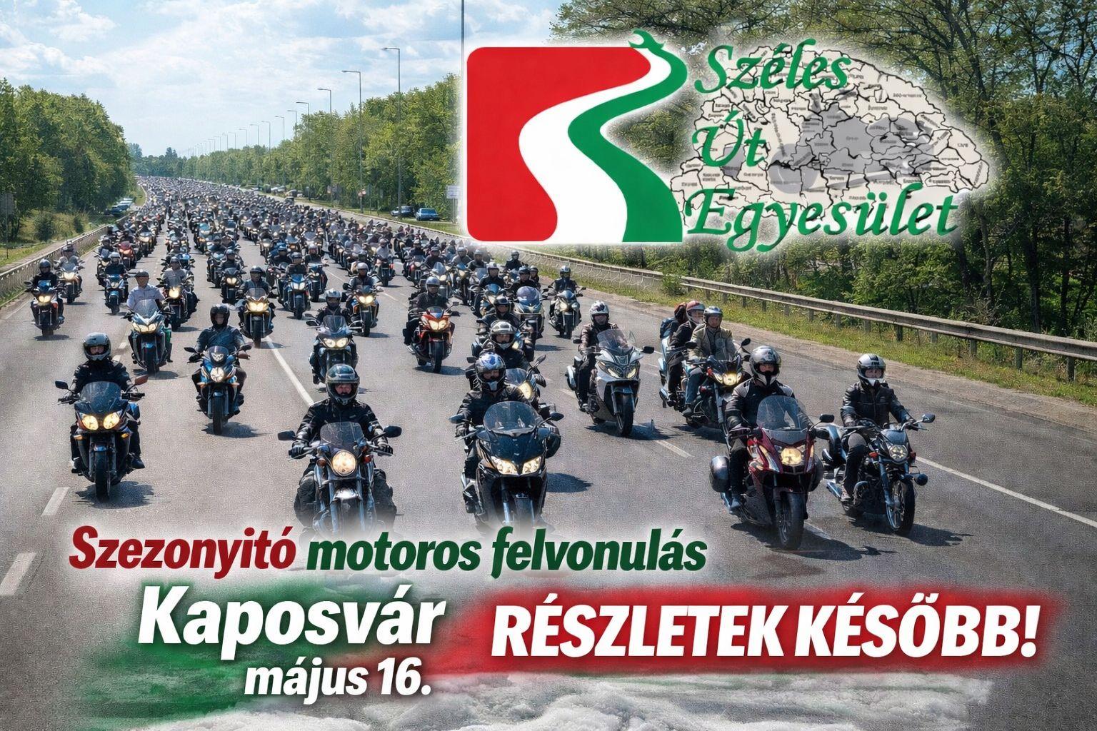 SZEZONNYITÓ MOTOROS FELVONULÁS
